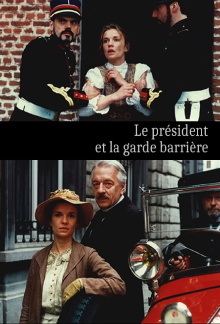 Le Président et la garde barrière Trailer