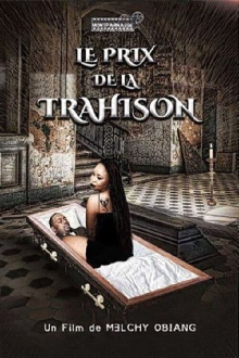 Le prix de la trahison Trailer