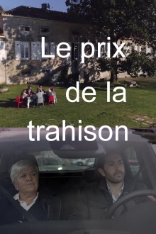Le Prix de la trahison Trailer