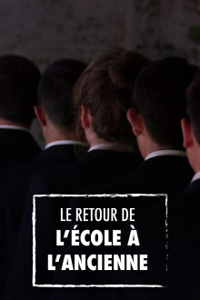 Le Retour de l'école à l'ancienne Trailer
