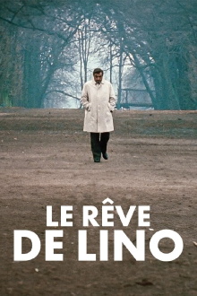 Le Rêve de Lino Trailer