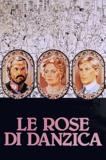 Le rose di Danzica Trailer