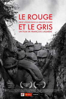 Le rouge et le gris, Ernst Jünger dans la grande guerre Trailer