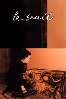 Le Seuil Trailer