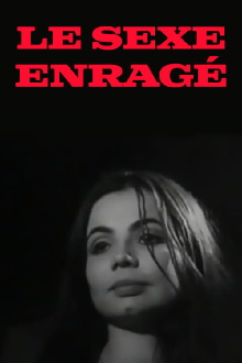 Le sexe enragé Trailer