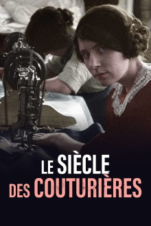 Le Siècle des couturières Trailer