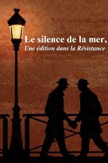Le Silence de la mer, une édition dans la Résistance Trailer