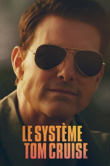 Le Système Tom Cruise Trailer