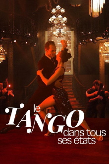 Le tango dans tous ses états Trailer