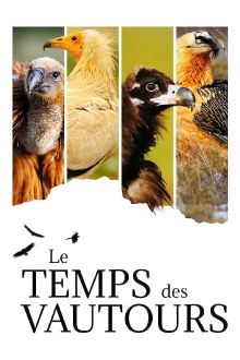 Le Temps des vautours Trailer