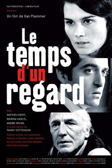 Le temps d'un regard Trailer