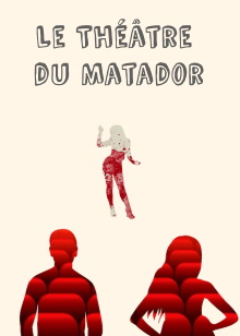 Le théâtre du Matador Trailer