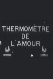 Le Thermomètre de l'amour Trailer