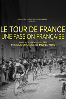 Le Tour de France, une passion française Trailer
