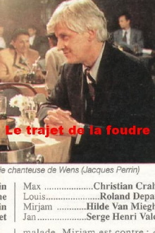 Le trajet de la foudre Trailer