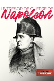 Le trésor de guerre de Napoléon Trailer