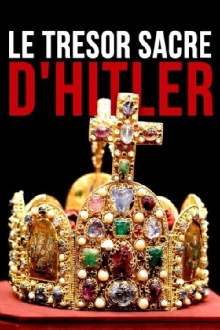 Le Trésor sacré d'Hitler Trailer