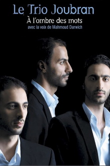 Le Trio Joubran: À l'ombre des mots Trailer