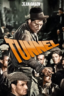 Le Tunnel Trailer