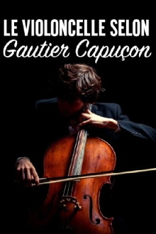 Le violoncelle selon Gautier Capuçon Trailer