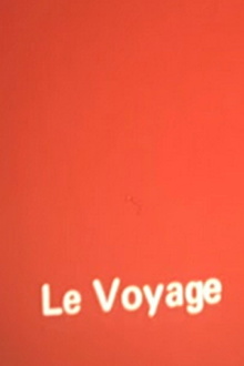 Le Voyage Trailer