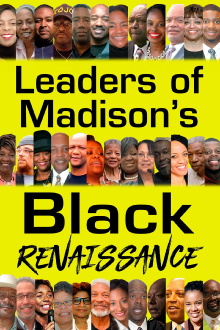 Leaders of Madison’s Black Renaissance Trailer