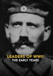 Leaders of WWII: The Early Years Trailer