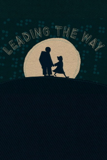 Leading the Way Trailer