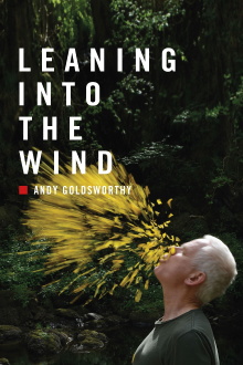 Leaning Into the Wind: Andy Goldsworthy Trailer