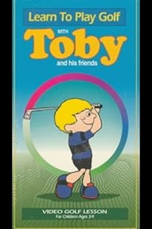 Learn to Play Golf with Toby and His Friends Trailer
