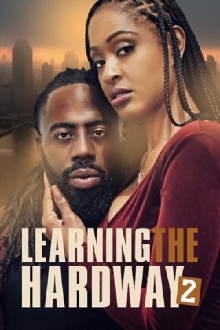 Learning the Hard Way 2 Trailer