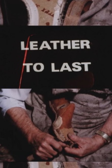 Leather to Last Trailer