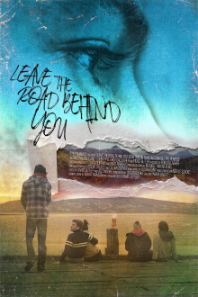 Leave the Road Behind You Trailer