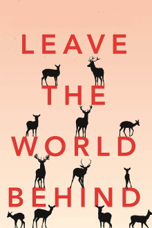 Leave the World Behind Trailer
