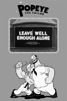 Leave Well Enough Alone Trailer
