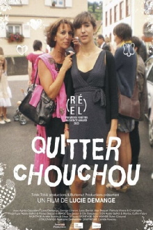 Leaving Chouchou Trailer
