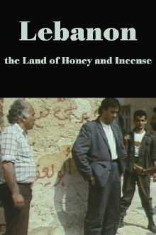 Lebanon, the Land of Honey and Incense Trailer