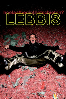Lebbis: Hoe Laat Begint Het Schieten Trailer