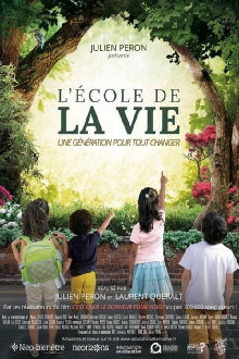 L'École de la vie - Une génération pour tout changer Trailer