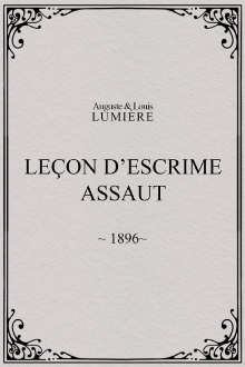 Leçon d’escrime : assaut Trailer