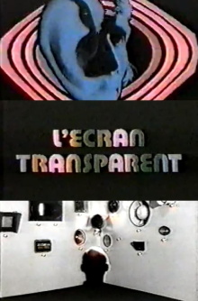 L'écran﻿ transparent Trailer