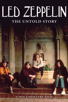 Led Zeppelin: The Untold Story Trailer