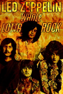 Led Zeppelin | Whole Lotta Rock Trailer