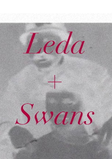 Leda + Swans Trailer