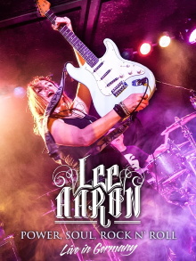 Lee Aaron - Power, Soul, Rock N Roll – Live In Germany 2017 Trailer