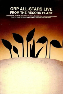 Lee Ritenour & Dave Grusin - Live From The Record Plant Trailer