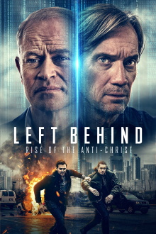 Left Behind: Rise of the Antichrist Trailer