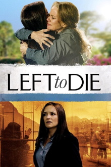 Left to Die Trailer