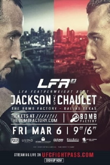 Legacy Fighting Alliance 83: Jackson vs. Chaulet Trailer
