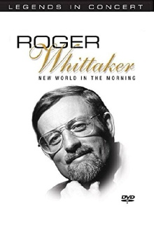 Legends in Concert - Roger Whittaker: New World in the Morning Trailer
